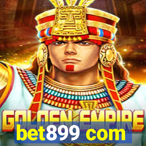 bet899 com