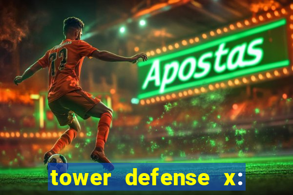 tower defense x: beta codes