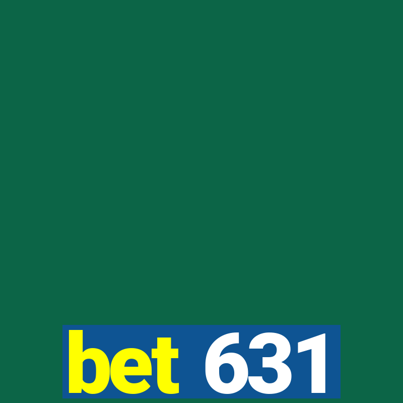 bet 631