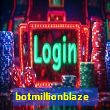 botmillionblaze