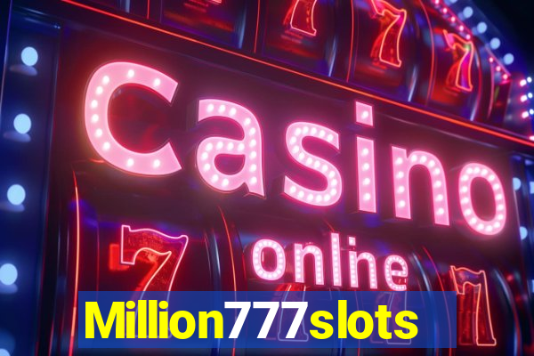 Million777slots