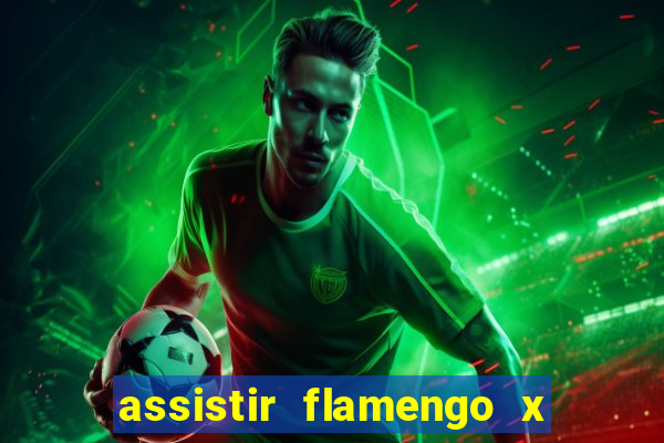 assistir flamengo x fortaleza futemax