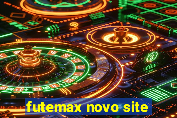 futemax novo site