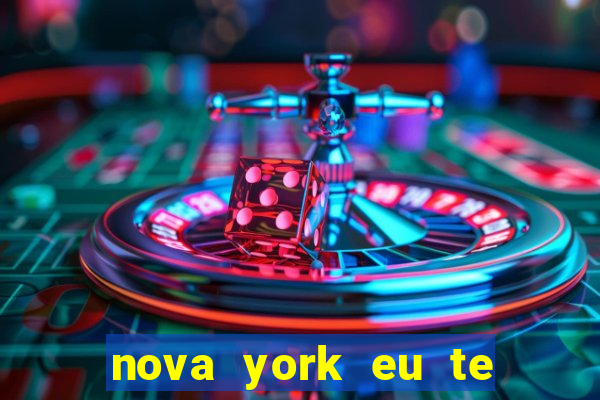 nova york eu te amo filme completo dublado