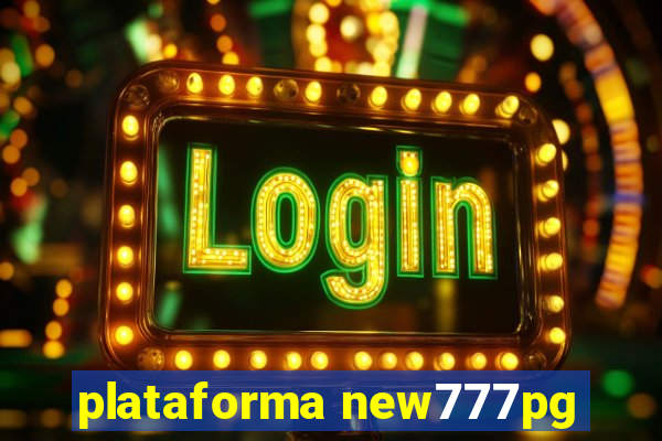 plataforma new777pg