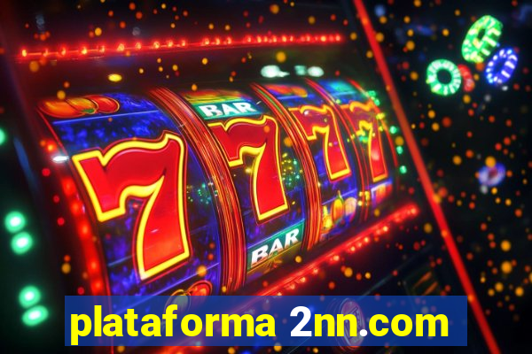 plataforma 2nn.com