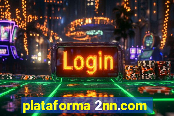 plataforma 2nn.com