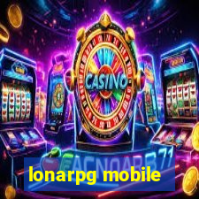 lonarpg mobile