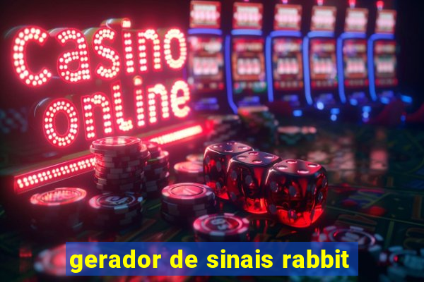 gerador de sinais rabbit