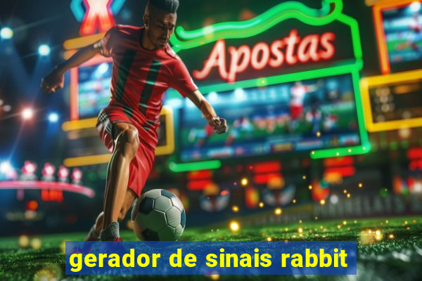 gerador de sinais rabbit