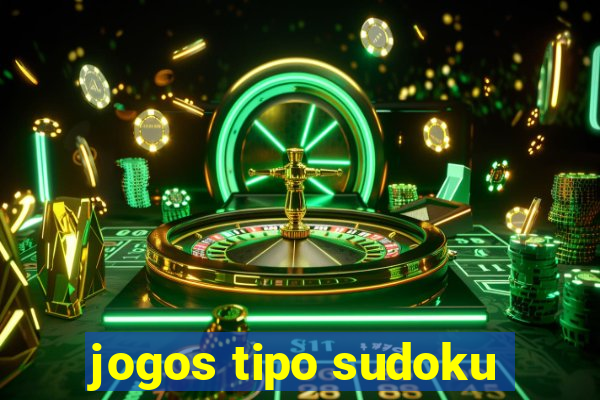 jogos tipo sudoku