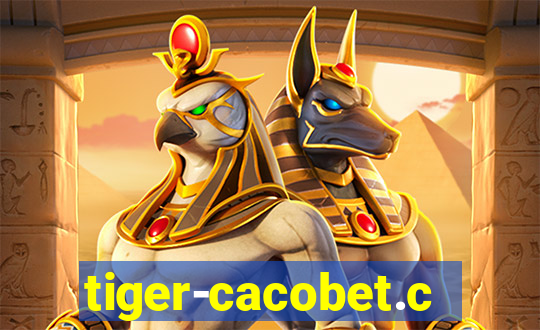 tiger-cacobet.com