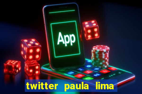 twitter paula lima musa do corinthians