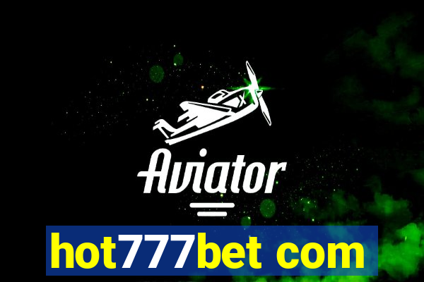 hot777bet com