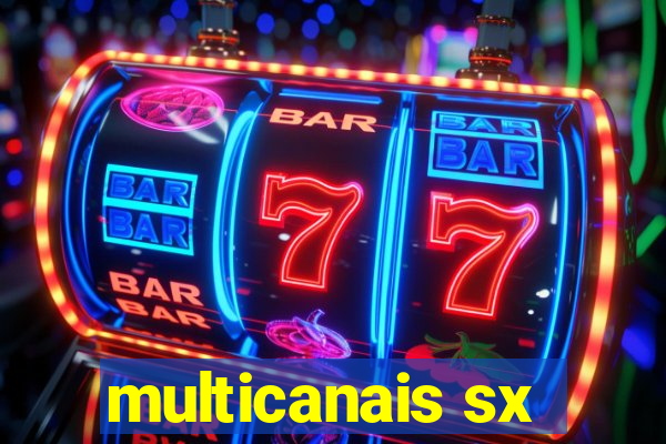 multicanais sx