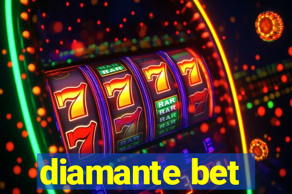 diamante bet