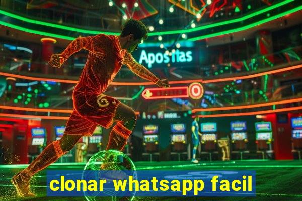 clonar whatsapp facil