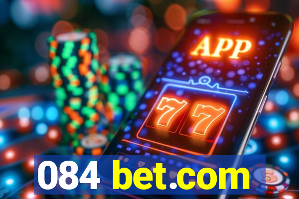 084 bet.com