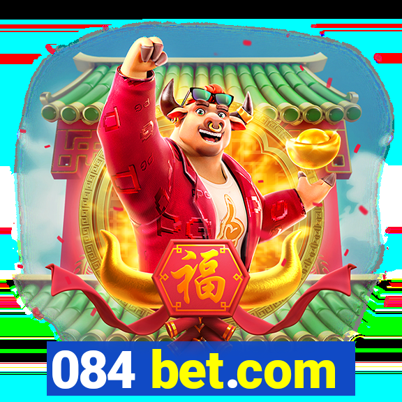 084 bet.com