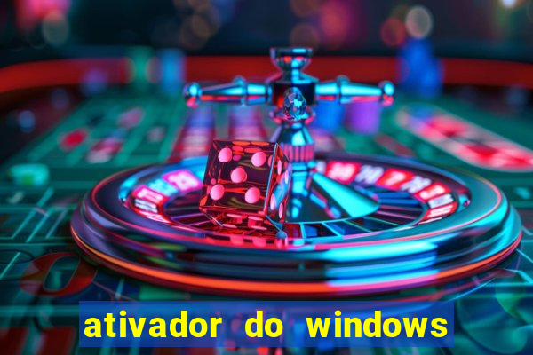 ativador do windows 7 ultimate