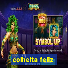 colheita feliz