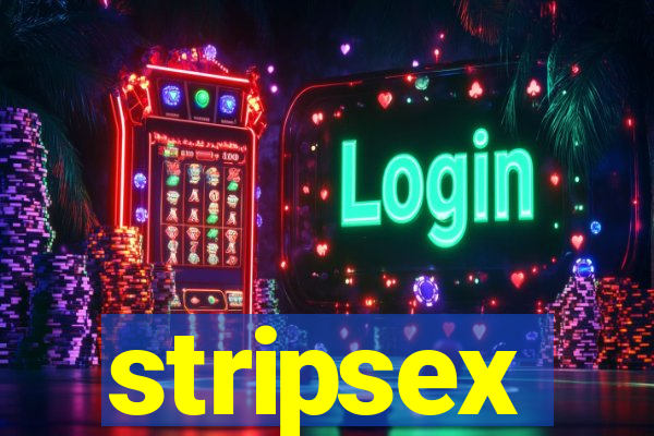 stripsex