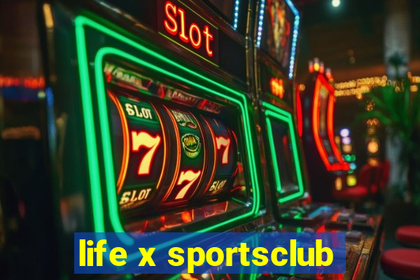 life x sportsclub