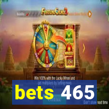 bets 465