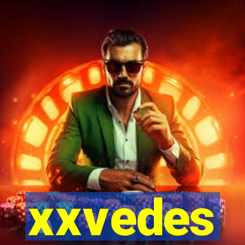 xxvedes