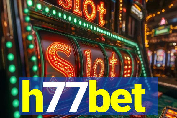 h77bet