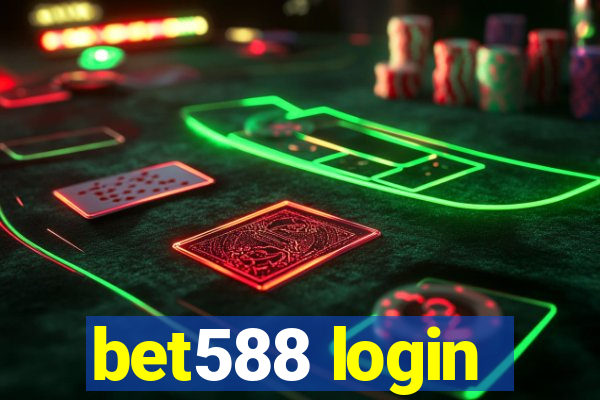 bet588 login