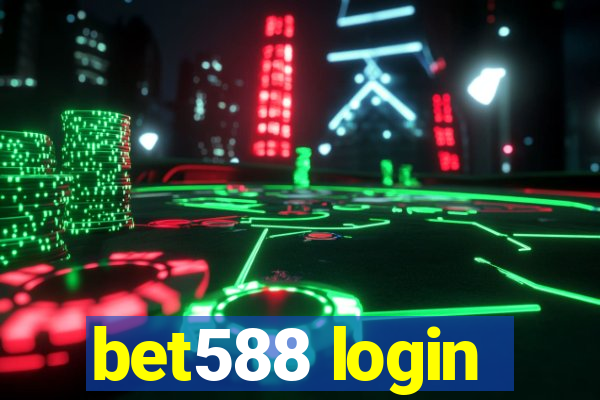 bet588 login