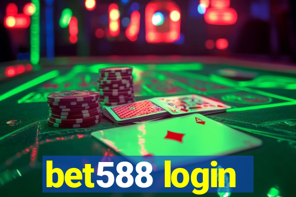 bet588 login