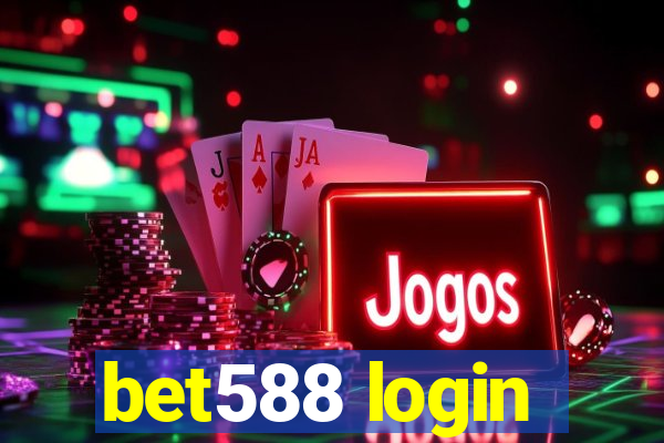 bet588 login