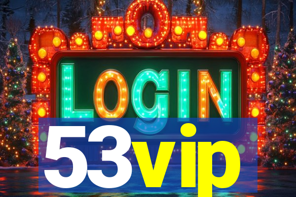 53vip