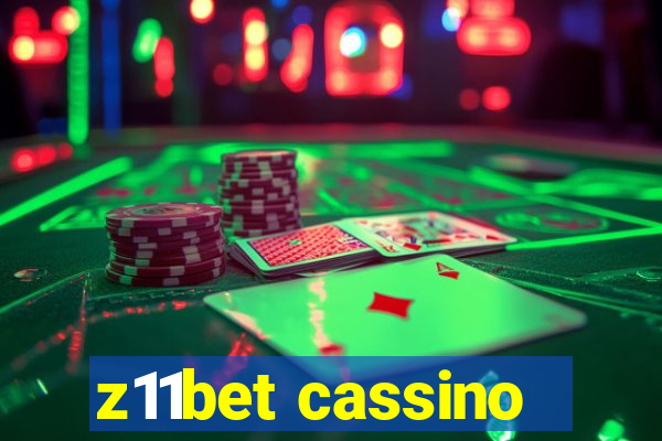 z11bet cassino