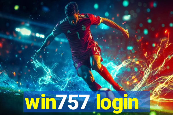 win757 login