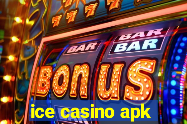 ice casino apk