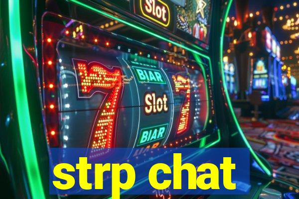 strp chat