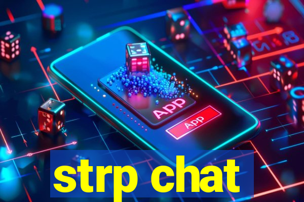 strp chat