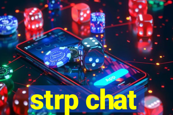 strp chat