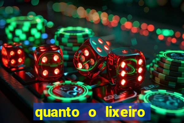 quanto o lixeiro ganha por ano