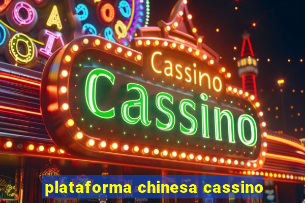 plataforma chinesa cassino