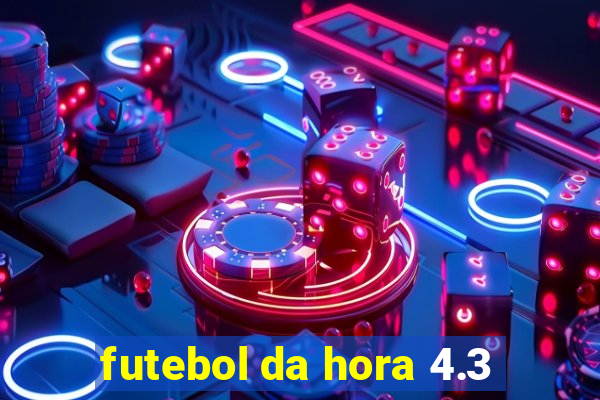 futebol da hora 4.3