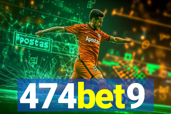 474bet9