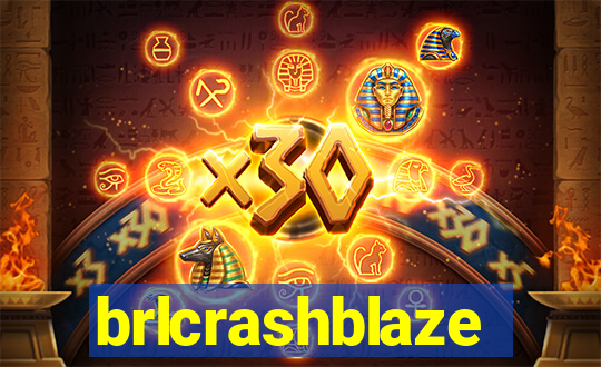 brlcrashblaze