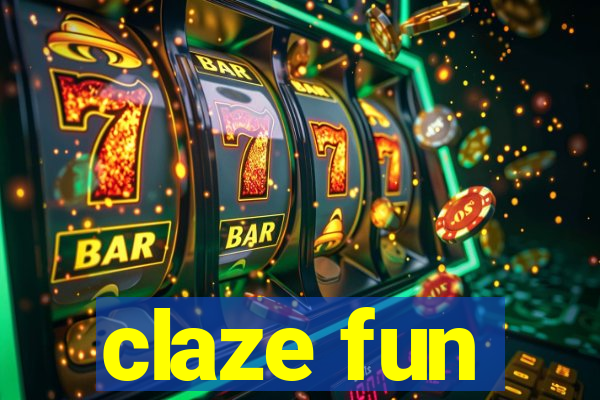 claze fun