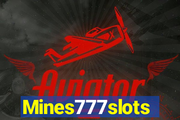 Mines777slots