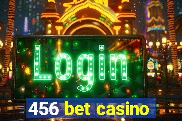 456 bet casino