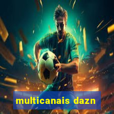 multicanais dazn